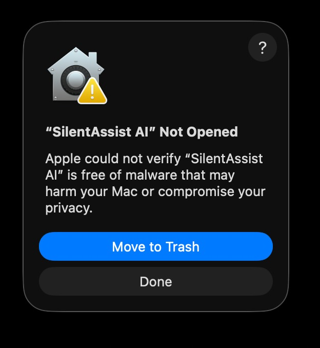 macOS Gatekeeper dialog saying SilentAssist AI was not opened